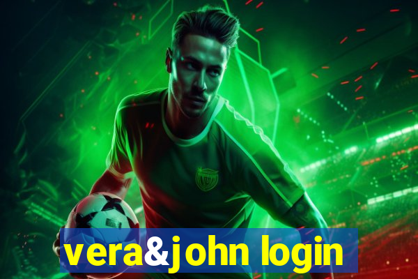 vera&john login